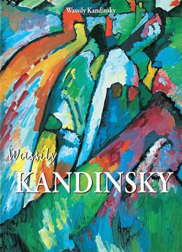 Wassily Kandinsky (Best Of Collection)