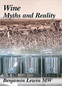 Wine Myths And Reality