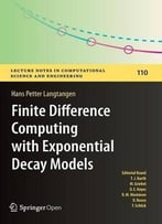 Finite Difference Computing With Exponential Decay Models