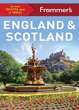 Frommer’S England And Scotland