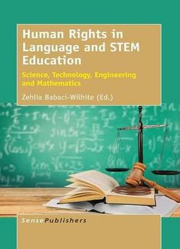 Human Rights In Language And Stem Education