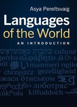 Languages Of The World: An Introduction