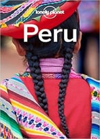 Lonely Planet Peru, 9 Edition (Travel Guide)