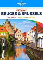 Lonely Planet Pocket Bruges & Brussels, 3 Edition (Travel Guide)