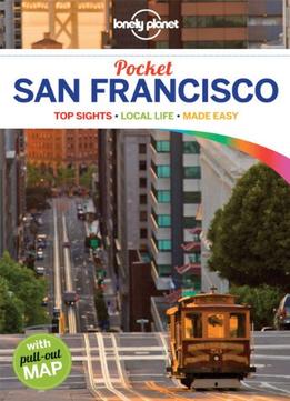 Lonely Planet San Francisco Pocket (Encounter), 3 Edition