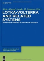 Lotka-Volterra And Related Systems: Recent Developments In Population Dynamics