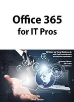 Office 365 For It Pros: Third Edition