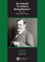 On Freud’S A Child Is Being Beaten