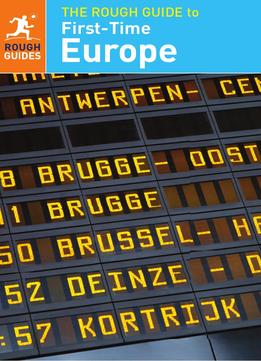 The Rough Guide To First-Time Europe (Rough Guides)