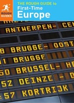The Rough Guide To First-Time Europe (Rough Guides)