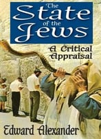 The State Of The Jews: A Critical Appraisal