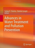 Advances In Water Treatment And Pollution Prevention