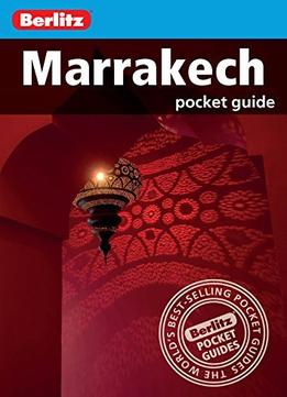 Berlitz: Marrakech Pocket Guide, 3Rd Edition