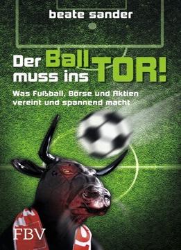 Der Ball Muss Ins Tor!