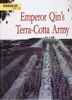 Emperor Qin’S Terra-Cotta Army