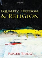 Equality, Freedom, And Religion