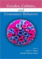 Gender, Culture, And Consumer Behavior