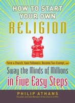 How To Start Your Own Religion