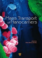 Mass Transport Of Nanocarriers
