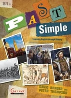 Past Simple: Learning English Through British History And Culture