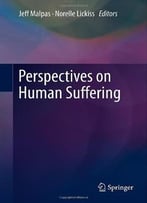 Perspectives On Human Suffering