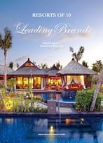 Resort Of 10 Luxury Brands