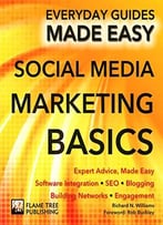 Social Media Marketing: Expert Advice, Made Easy