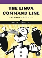 The Linux Command Line: A Complete Introduction