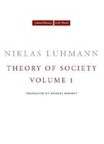Theory Of Society, Volume 1