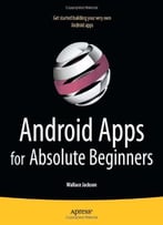Android Apps For Absolute Beginners