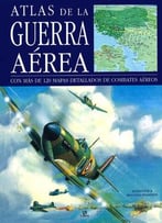Atlas De La Guerra Aerea