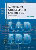 Automating With Step 7 In Lad And Fbd: Simatic S7-300/400 Programmable Controllers