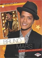 Bruno Mars: Pop Singer And Producer