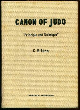 Canon Of Judo: Principle And Technique