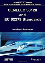 Cenelec 50128 And Iec 62279 Standards