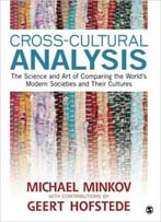 Cross-Cultural Analysis: The Science And Art Of Comparing The World’S Modern Societies And Their Cultures