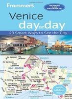 Frommer’S Venice Day By Day