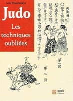 Judo: Les Techniques Oubliées