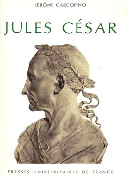 Jérôme Carcopino, Jules César