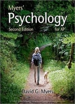 Myers’ Psychology For Ap®, 2 Edition