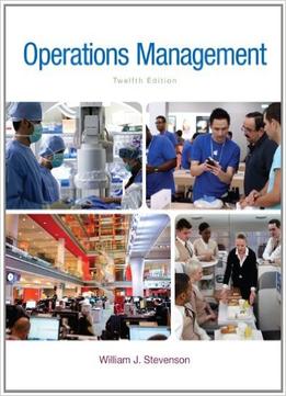 Operations Management, 12Th Edition