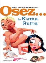 Osez… Le Kama-Sutra