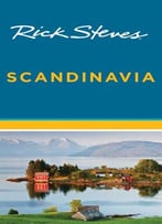 Rick Steves Scandinavia, 14th Edition