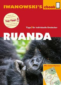 Ruanda – Reiseführer Von Iwanowski