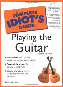 The Complete Idiot’S Guide To Playing Guitar (2Nd Edition)