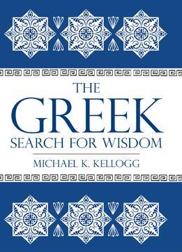 The Greek Search For Wisdom