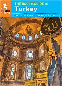 The Rough Guide To Turkey