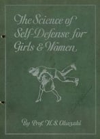 The Science Of Self-Defense For Girls & Women