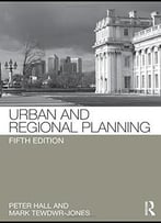 Urban And Regional Planning, 5 Edition