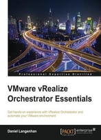Vmware Vrealize Orchestrator Essentials